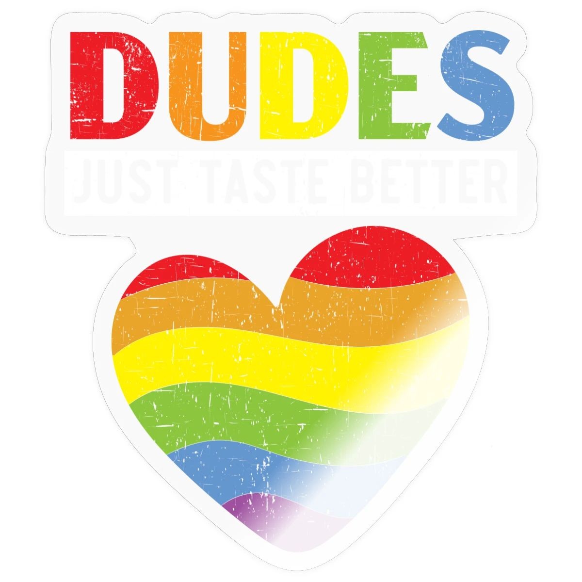 LGBT Gay Pride Dudes Just Taste Better Sticker, max. 4 x 4", 4 x 4",