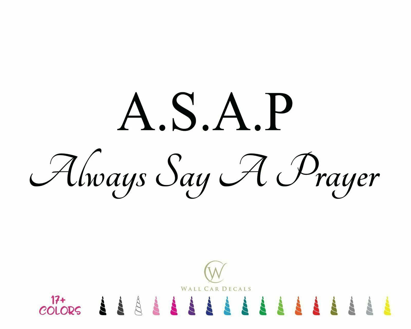 ASAP Always Say A Prayer Inspirational Removable Wall Quote Vinyl Decal Bible