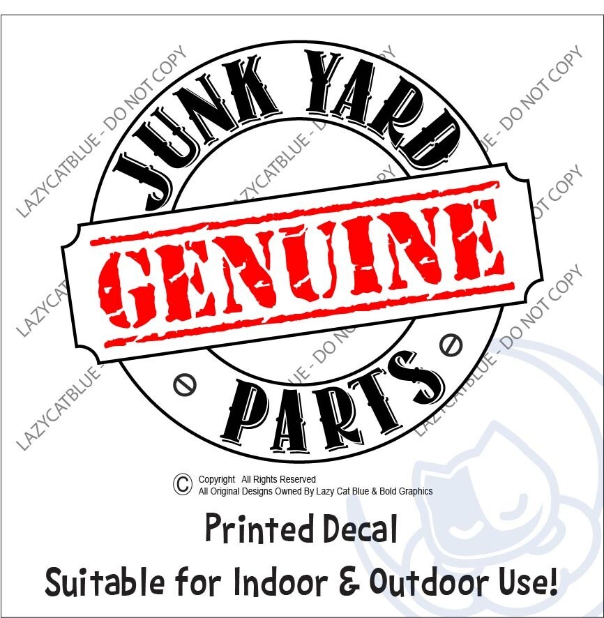 Genuine Junk Yard Parts Funny Decal Sticker Junkyard Rust Rusty Beater Car Truck