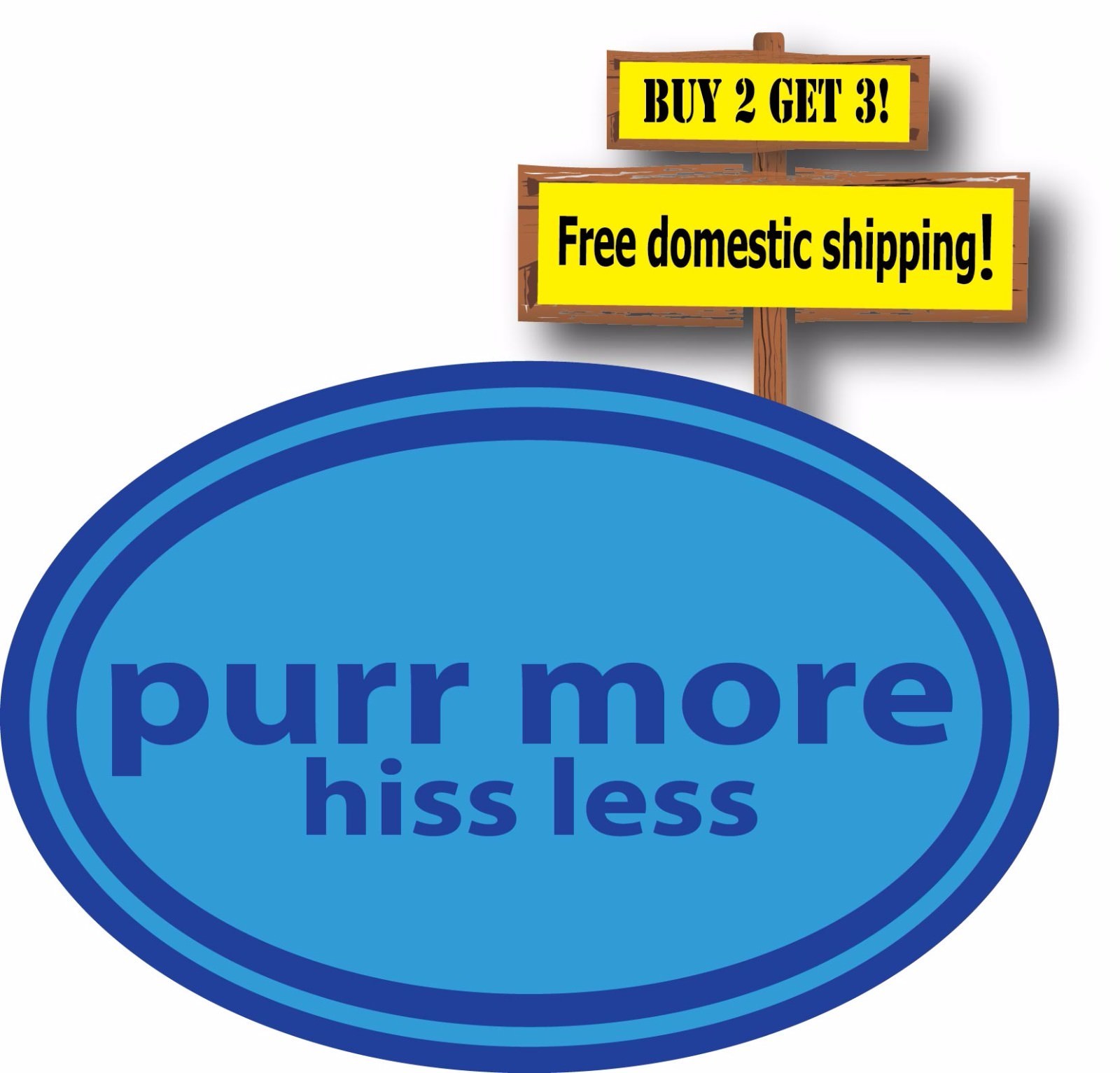 Purr More Hiss Less For All Cat & Dog Lovers Adopt Cats/Dogs Decal Sticker P140