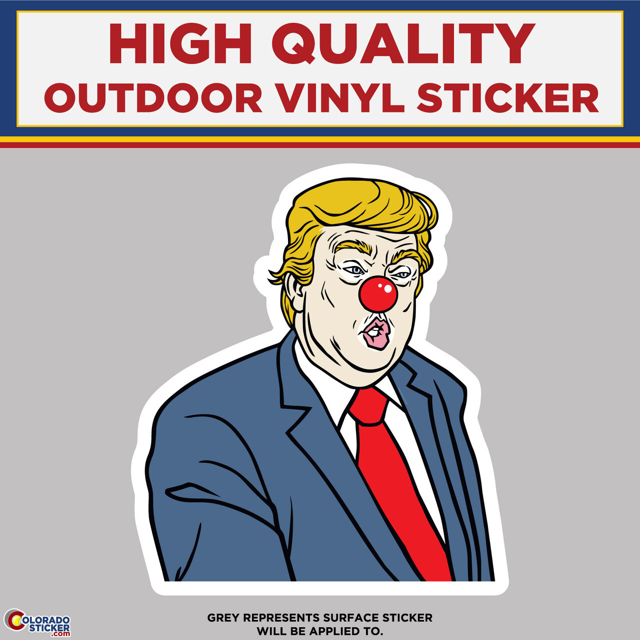 Trump Clown, High Quality Vinyl Stickers