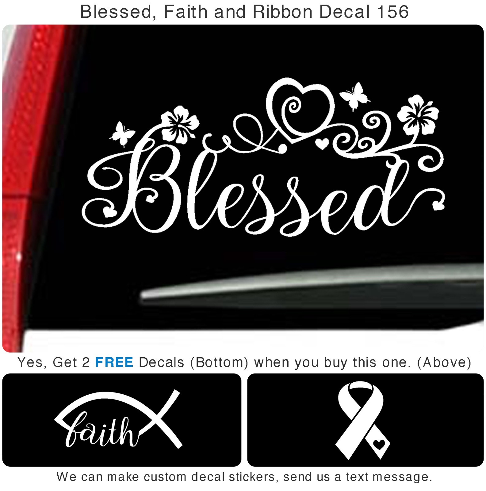 Blessed Ribbon Faith vinyl Truck Car Flower Fish Window Art Sticker Decal 156