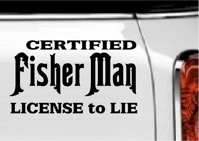Certified Fisher Man… Vinyl Decal Home Décor 4" x 7"