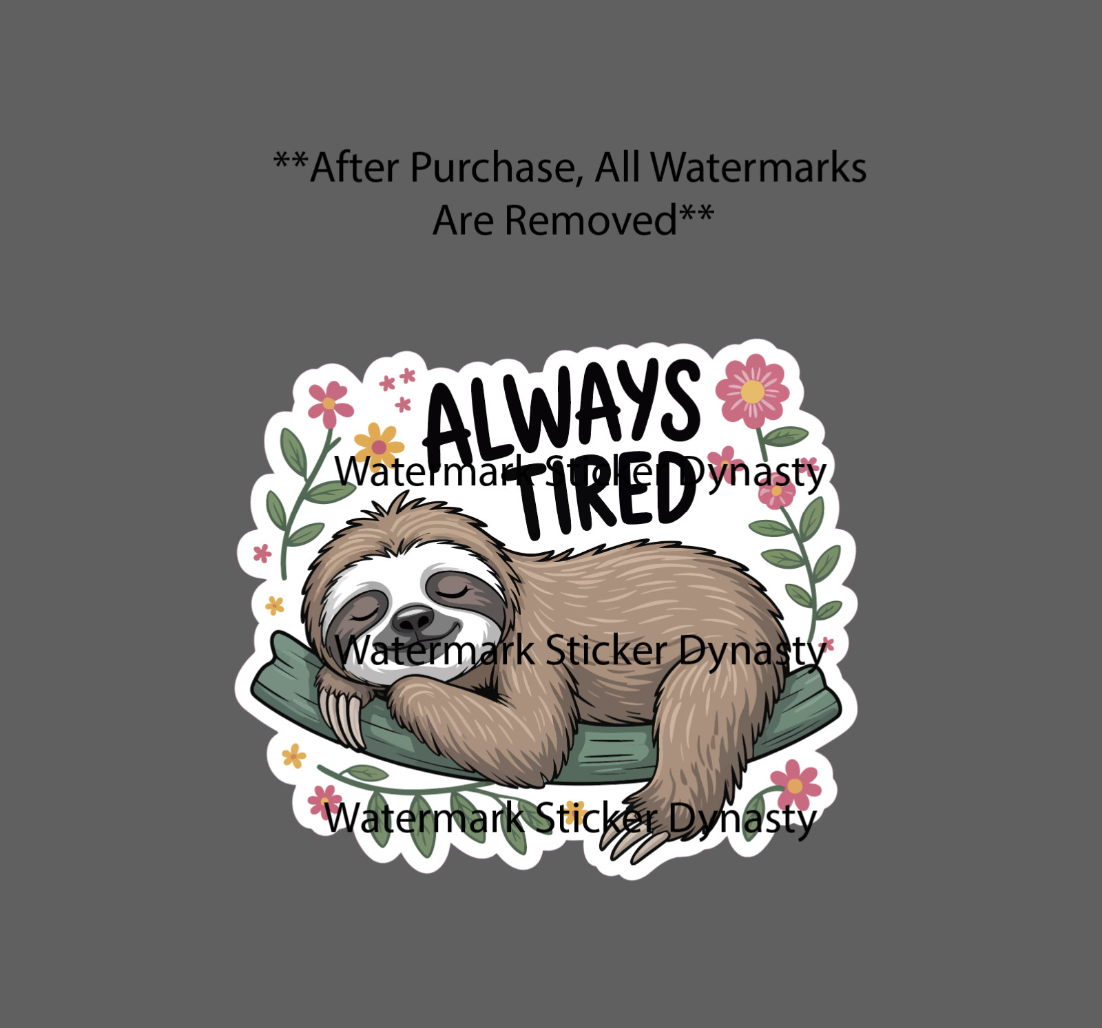 Sloth Sticker Waterproof Decal Always Tired Funny Flower Floral Animal Gift NEW