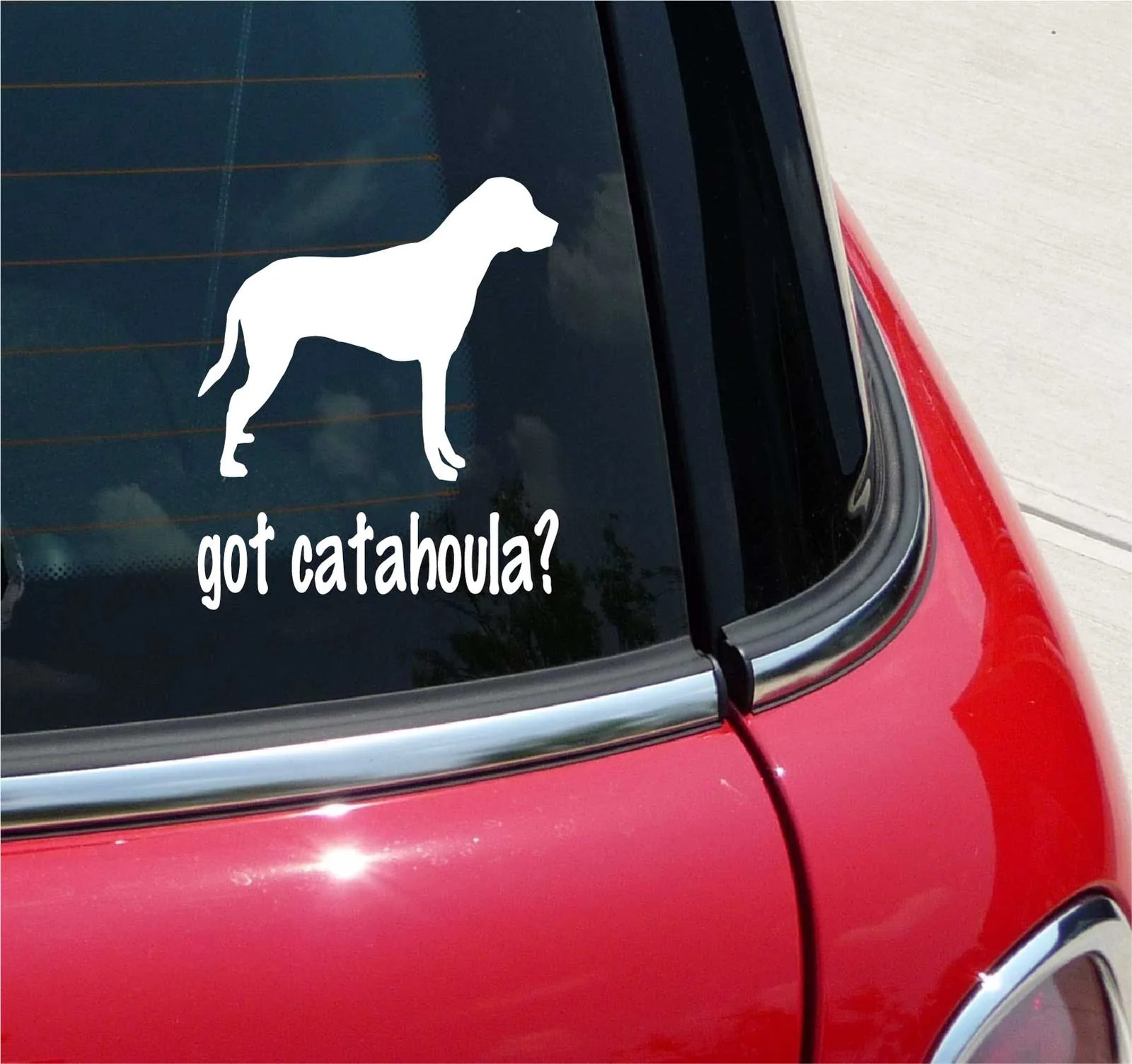 GOT CATAHOULA? LEOPARD DOG GRAPHIC DECAL STICKER ART CAR WALL DECOR
