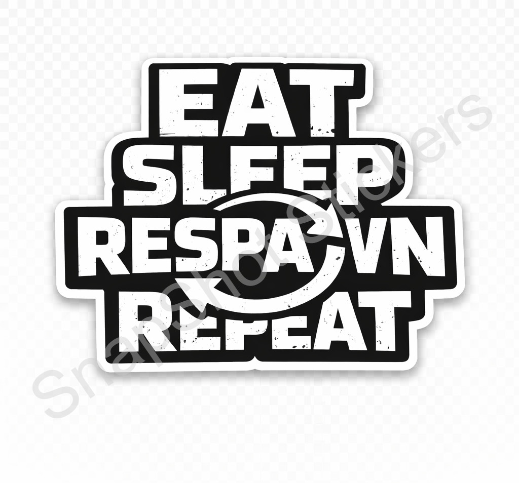 Funny Gamer Meme Sticker Eat Sleep Respawn Repeat Gaming Decal Laptop PC Console