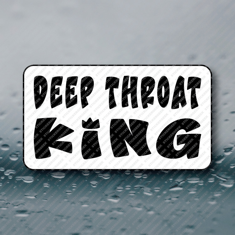 DEEP THROAT KING 25-250pcs bulk sticker pack funny prank gag joke sticker