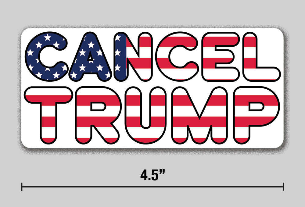 Anti-Trump Sticker "Cancel Trump" American Flag Free Speech 4.5" Vinyl Decal