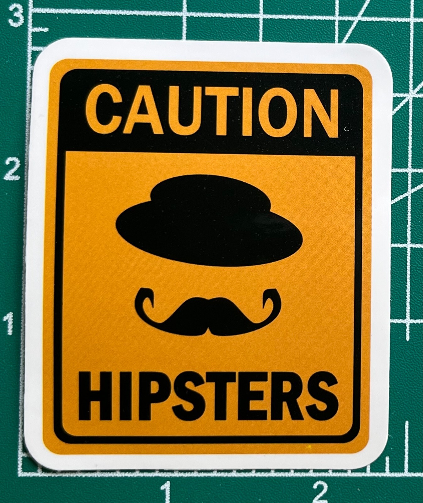 CAUTION : HIPSTERS – Caution Sign Humor Poster Vinyl Decal Sticker Bomb Spoof