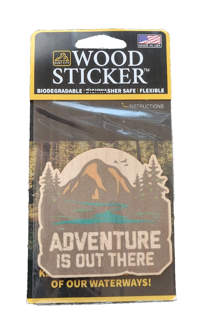 Wood Sticker "Adventure Is Out There" Biodegradable, Flexible, Dust City