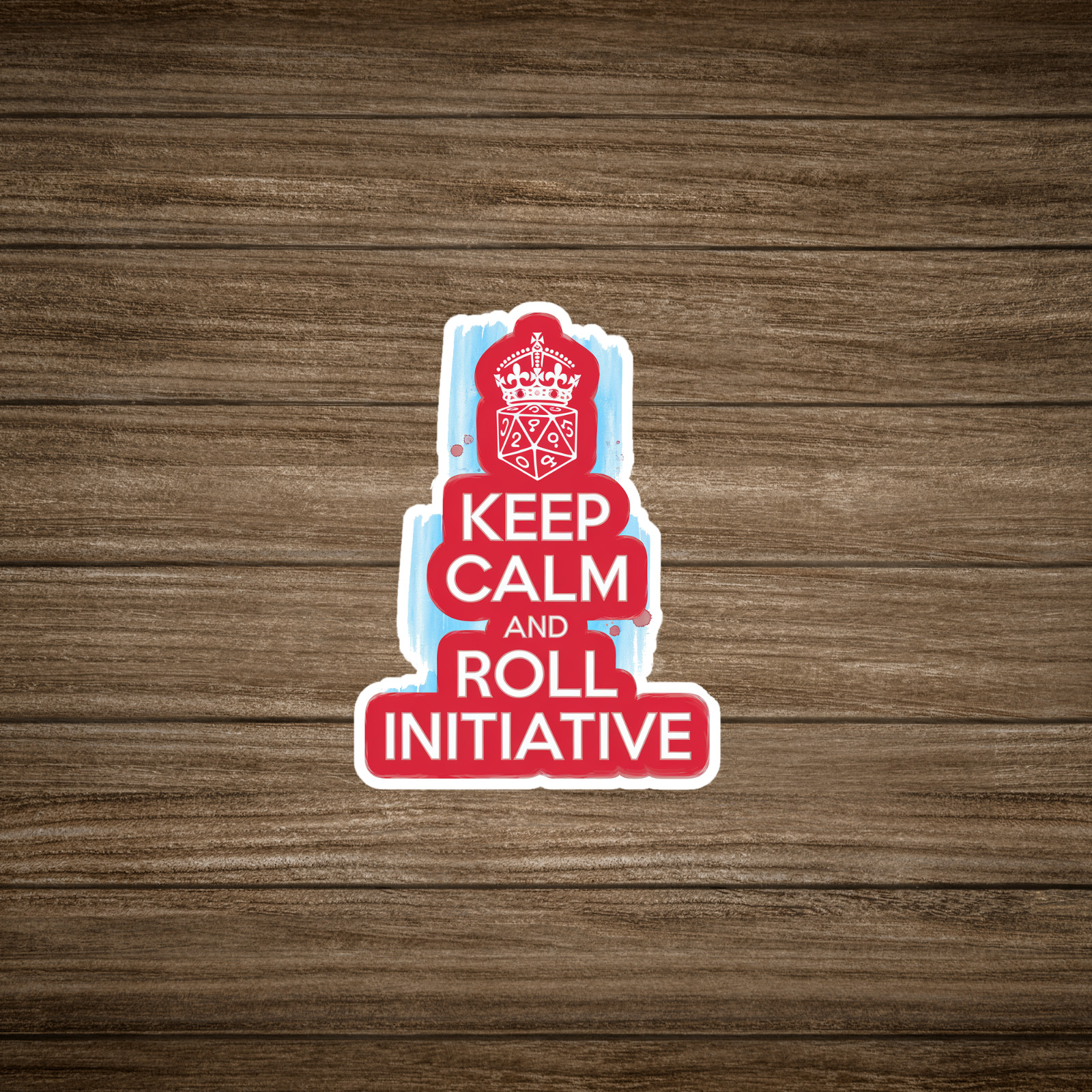 Keep Calm and Roll Initiative – D20 Dungeons & Dragons Sticker #1051