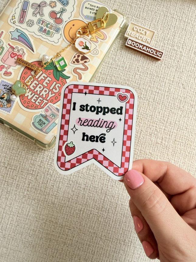 I Stopped Reading Here Bookmark Sticker Cute Bookish Reading Marker