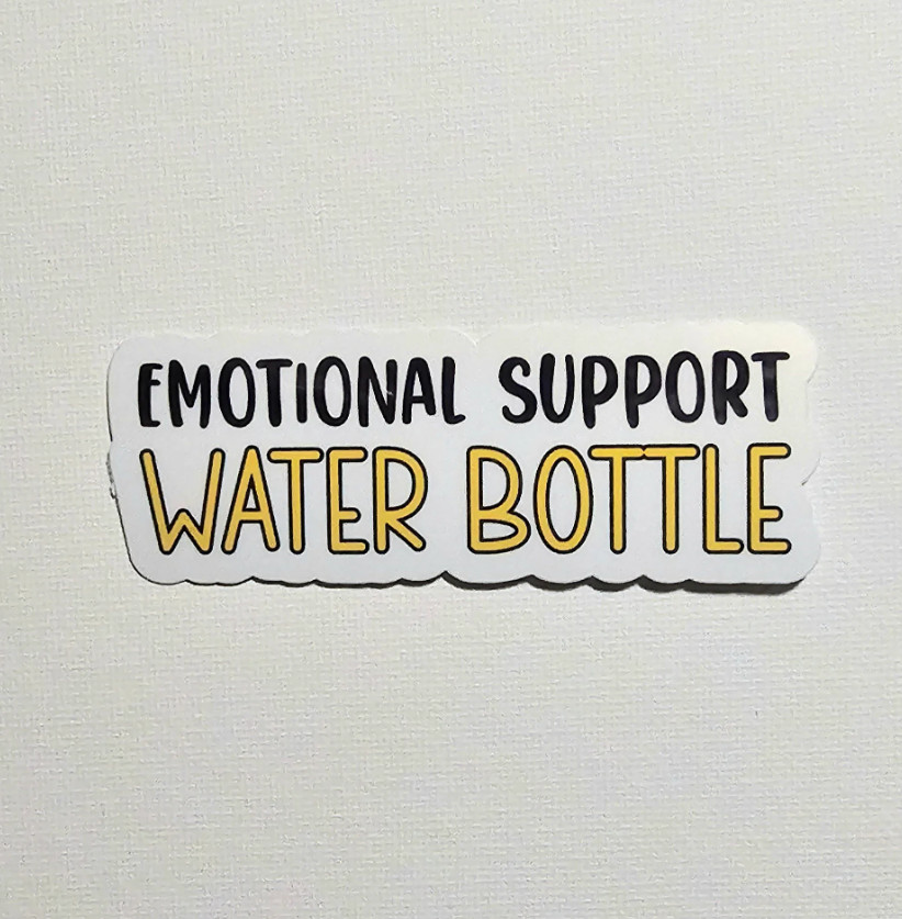 Emotional Support Water Bottle – Vinyl Waterproof Sticker 3.25" – 6 Colors