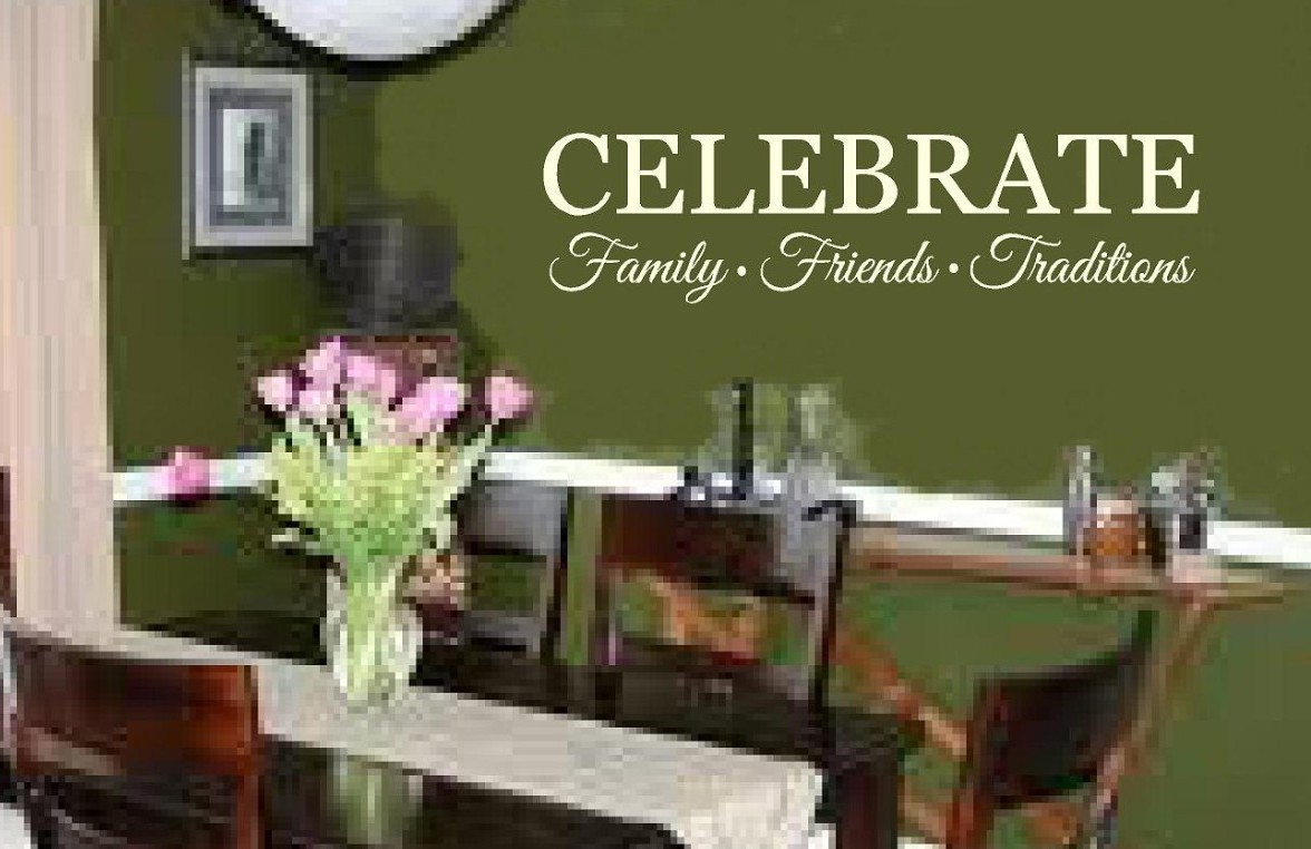 Celebrate family friends traditions wall decor vinyl letters decal words phrases