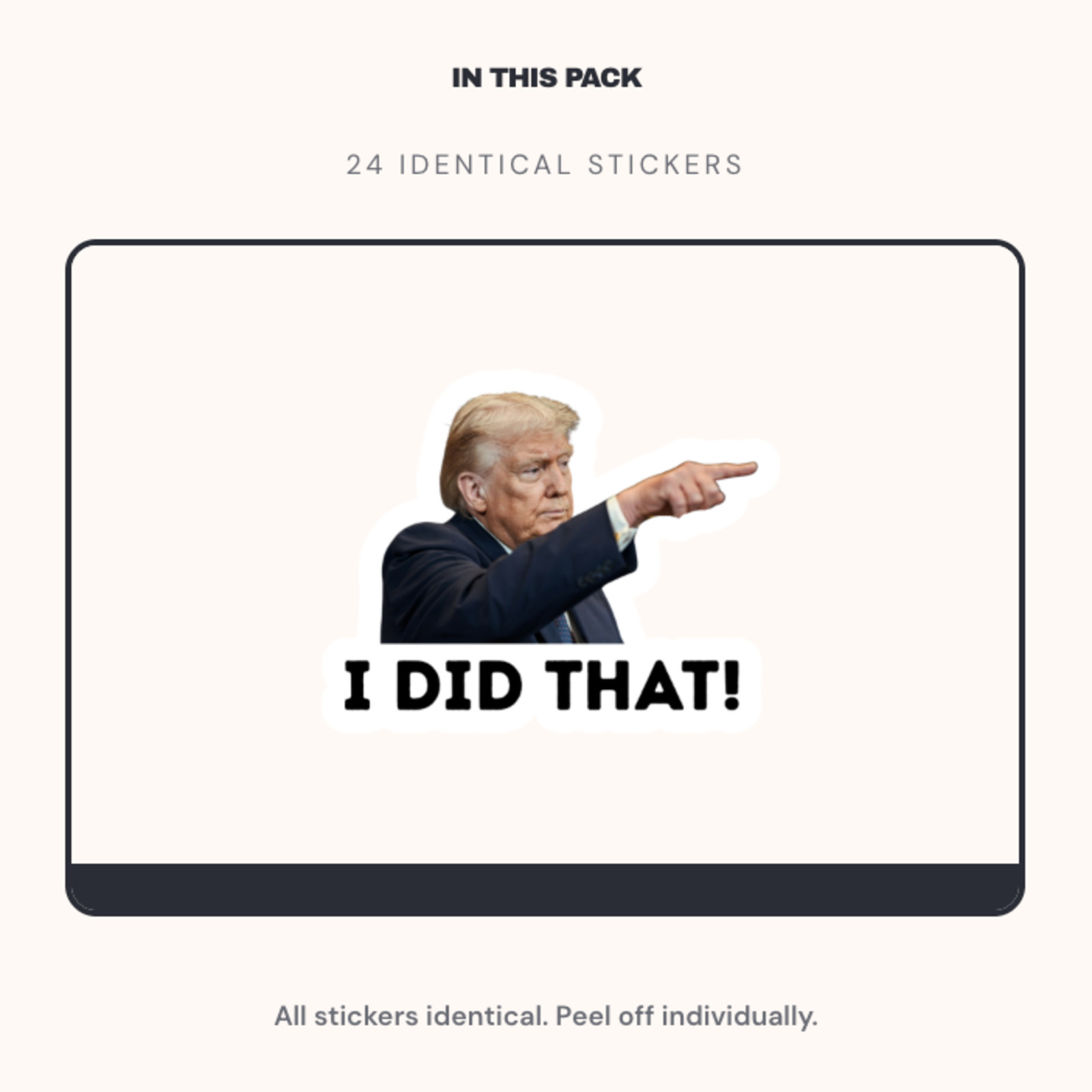 Trump I DID THAT! Gas Pump Stickers 24 pcs Political Decals Car Die Cut 2" Decal