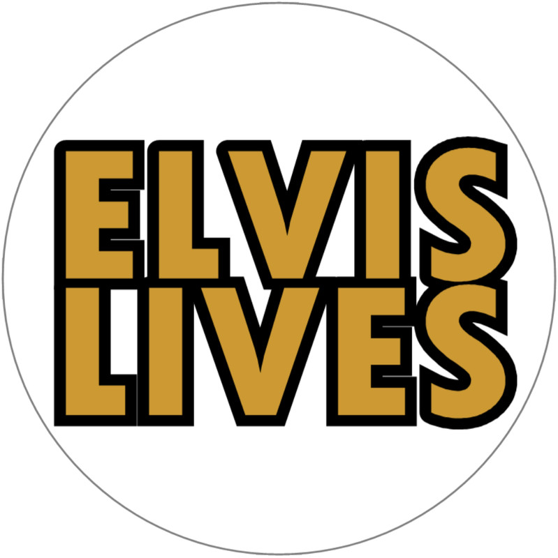 Elvis Lives – 3 Inch Circle Sticker 3" x 3"