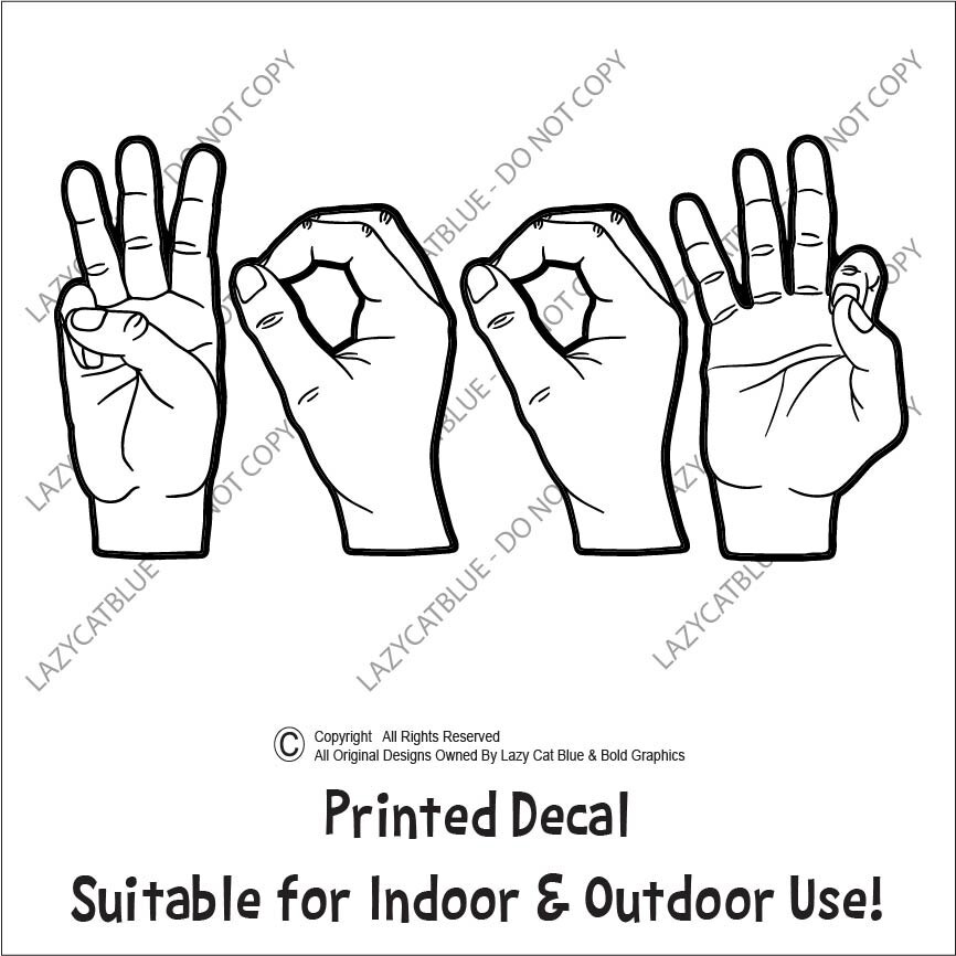 ASL Woof Decal Sticker Printed Die Cut Sign Language Hands Dog Bark Pet Life