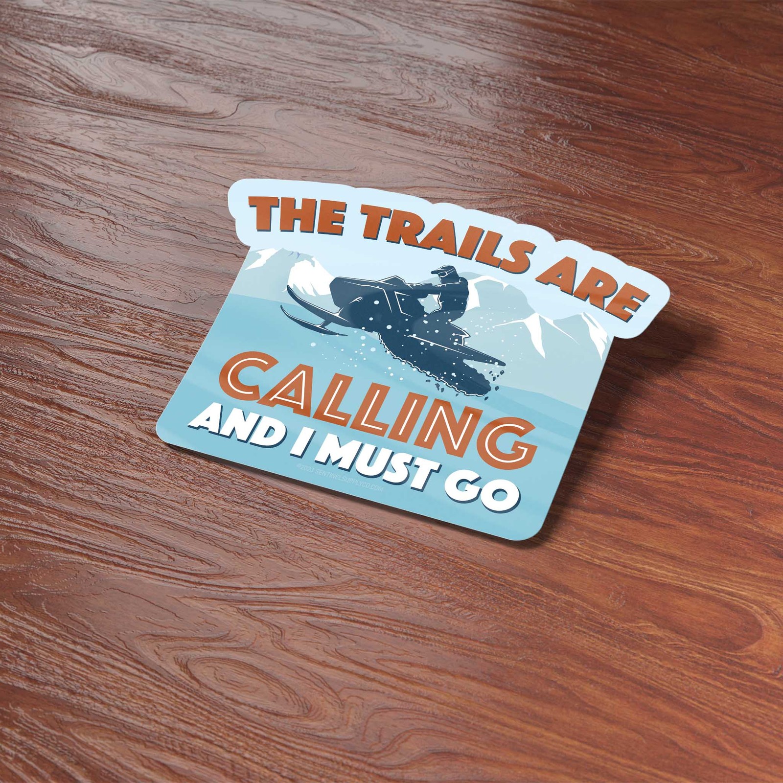 The Trails Are Calling & I Must Go Snowmobile Sticker