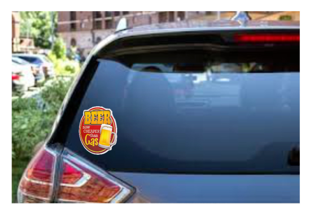 Beer Cheaper Than Gas – Vinyl Decal 4" Car Window Laptop Cup Mug Tumbler Cooler