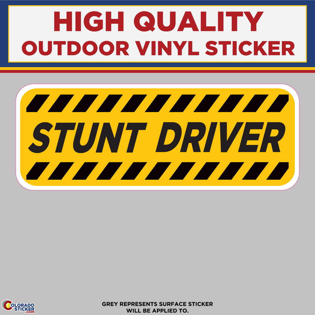 Stunt Driver, High Quality Vinyl Stickers