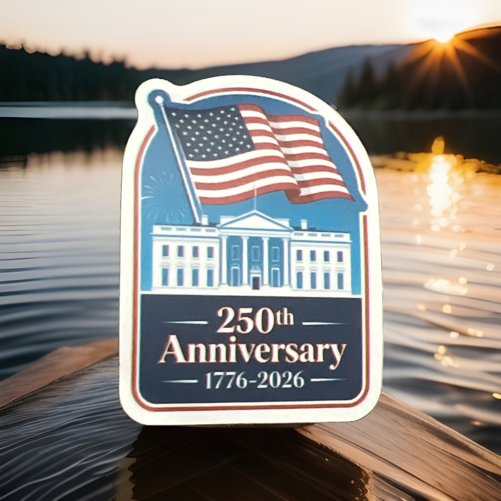 New 2×2.5” Sticker Of White House 250th Anniversary America