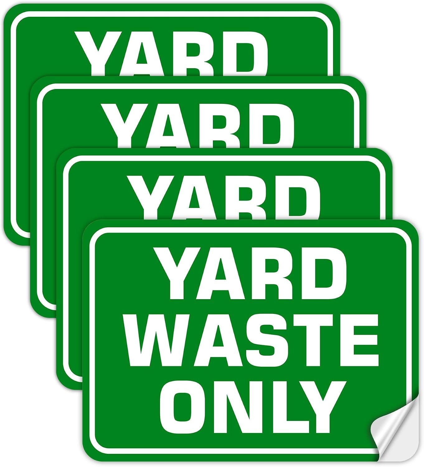 Recycling Made Easy: 4 Pack of 10" x 7" Yard Waste Vinyl Signs – Waterproof