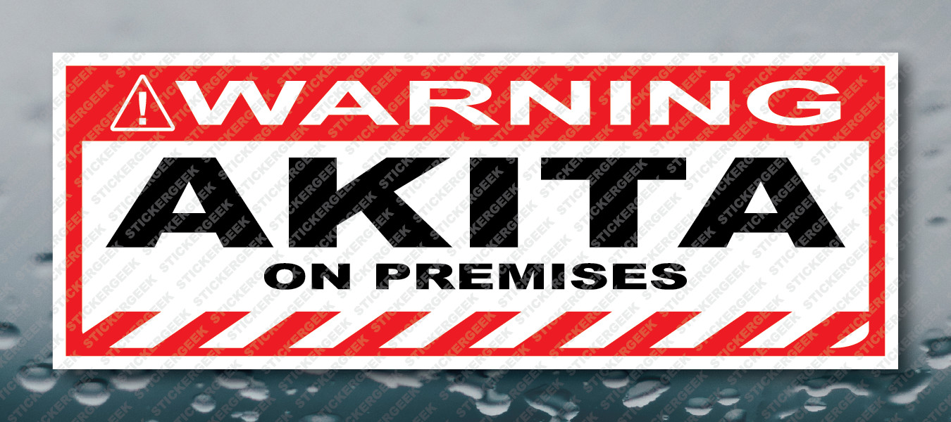 Warning Bumper Sticker AKITA ON PREMISES Prank Gag Joke Decal
