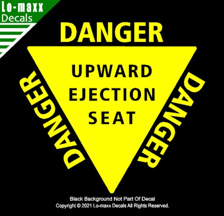 Danger Upward Ejection Seat USAF Military Aircraft Markings Die Cut Vinyl Decal