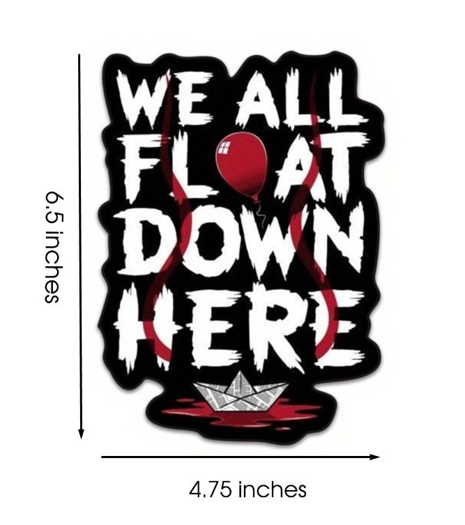 Pennywise IT We All Float Vinyl Decal 6.5" Waterproof Removable Horror Sticker