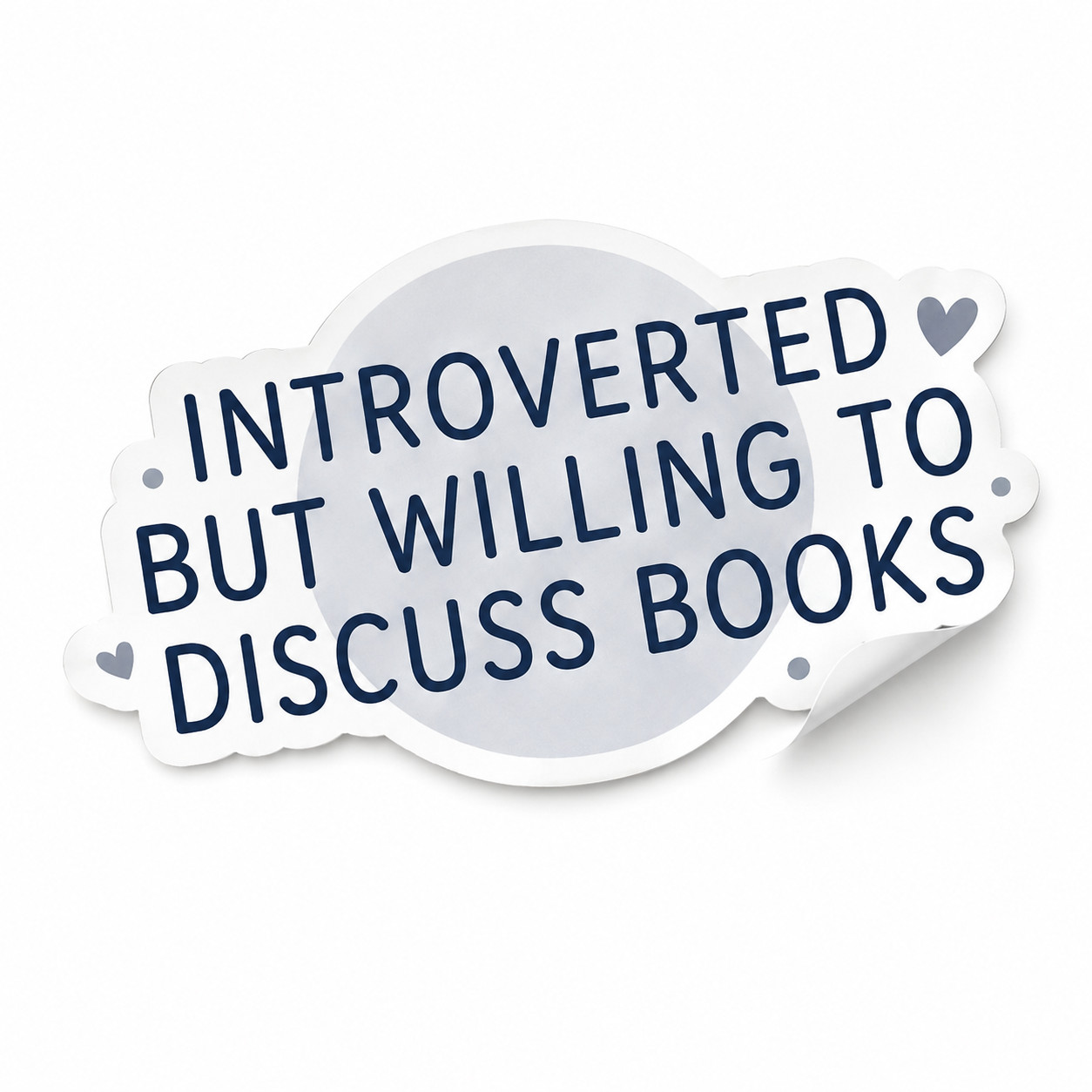 Introverted But Willing To Discuss Books Sticker Book Lover Reader Vinyl Decal