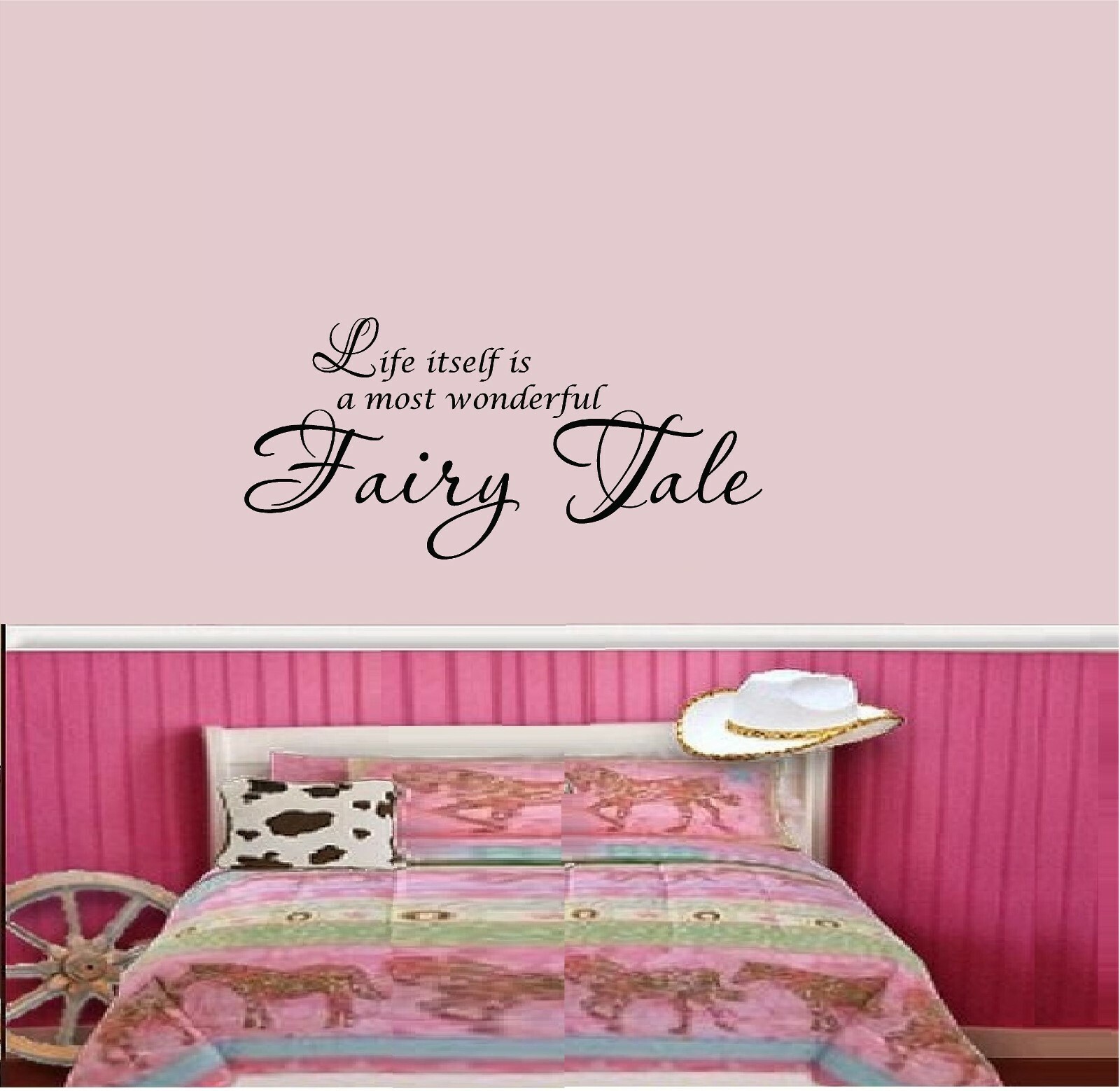 Life Itself is a Most Wonderful Fairy Tale Vinyl Decal Home Décor 12" x 25"