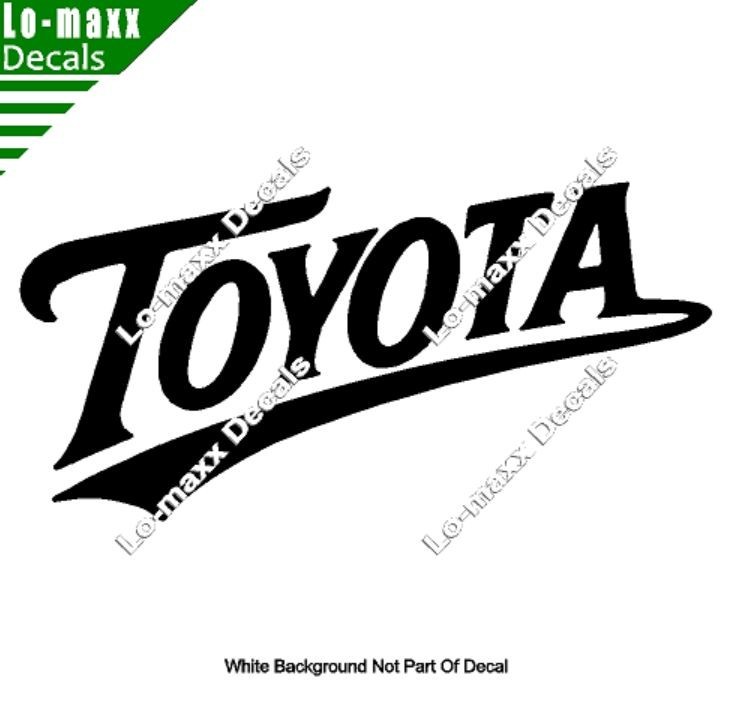 Toyota Custom Graphics Wording High Performance Premium Vinyl Die Cut Decal