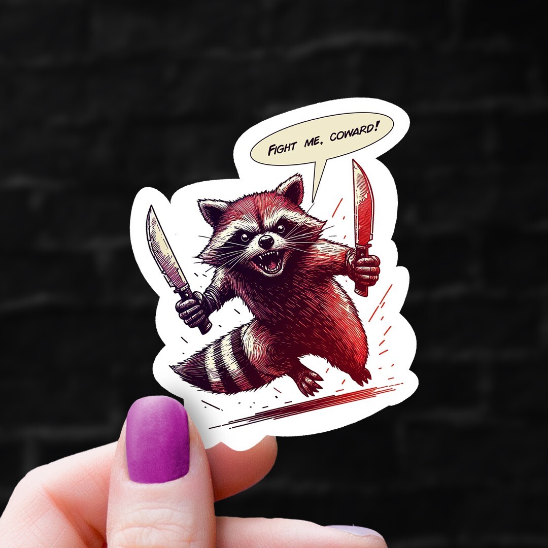 Fight Me Coward Raccoon Sticker | Funny Animal Decal | Humorous Laptop Sticker