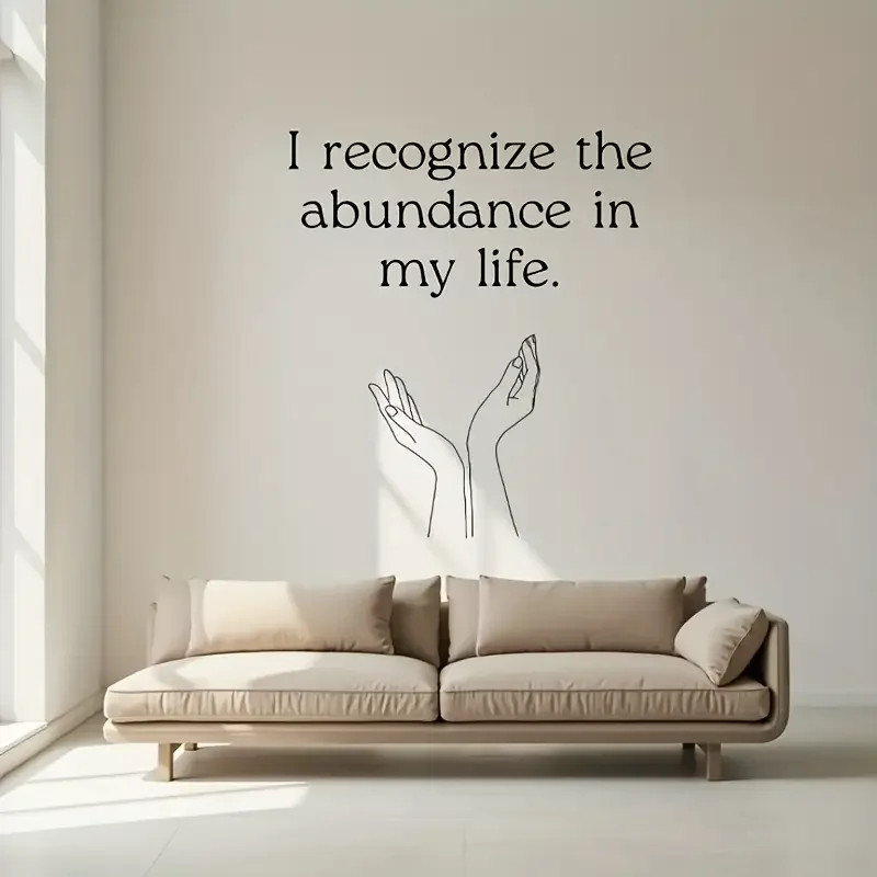 Wall Decal "I Recognize the Abundance in My Life Contemporary Plastic Home Decor