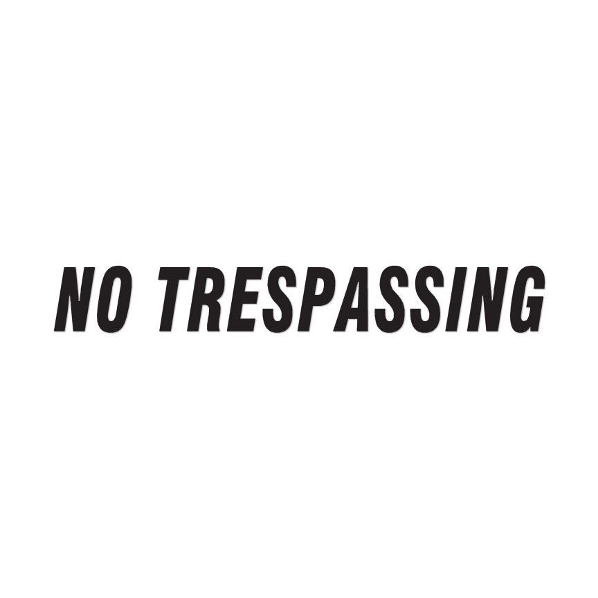 No Trespassing Business – Decal Sticker – Multiple Color & Sizes – ebn476
