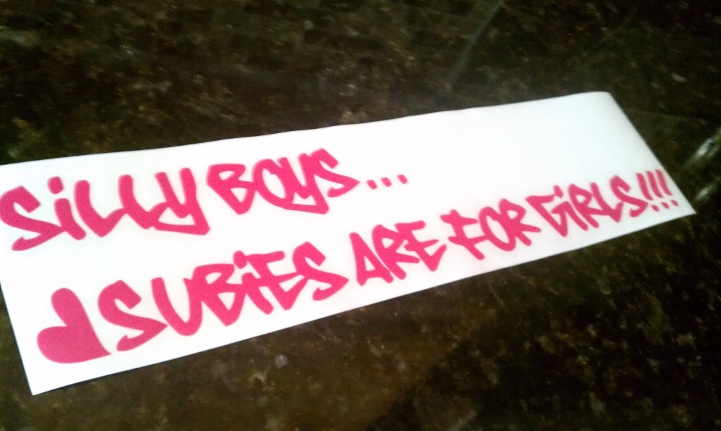 SILLY BOYS SUBIES ARE FOR GIRLS! JDM Impreza Sticker Decal Vinyl