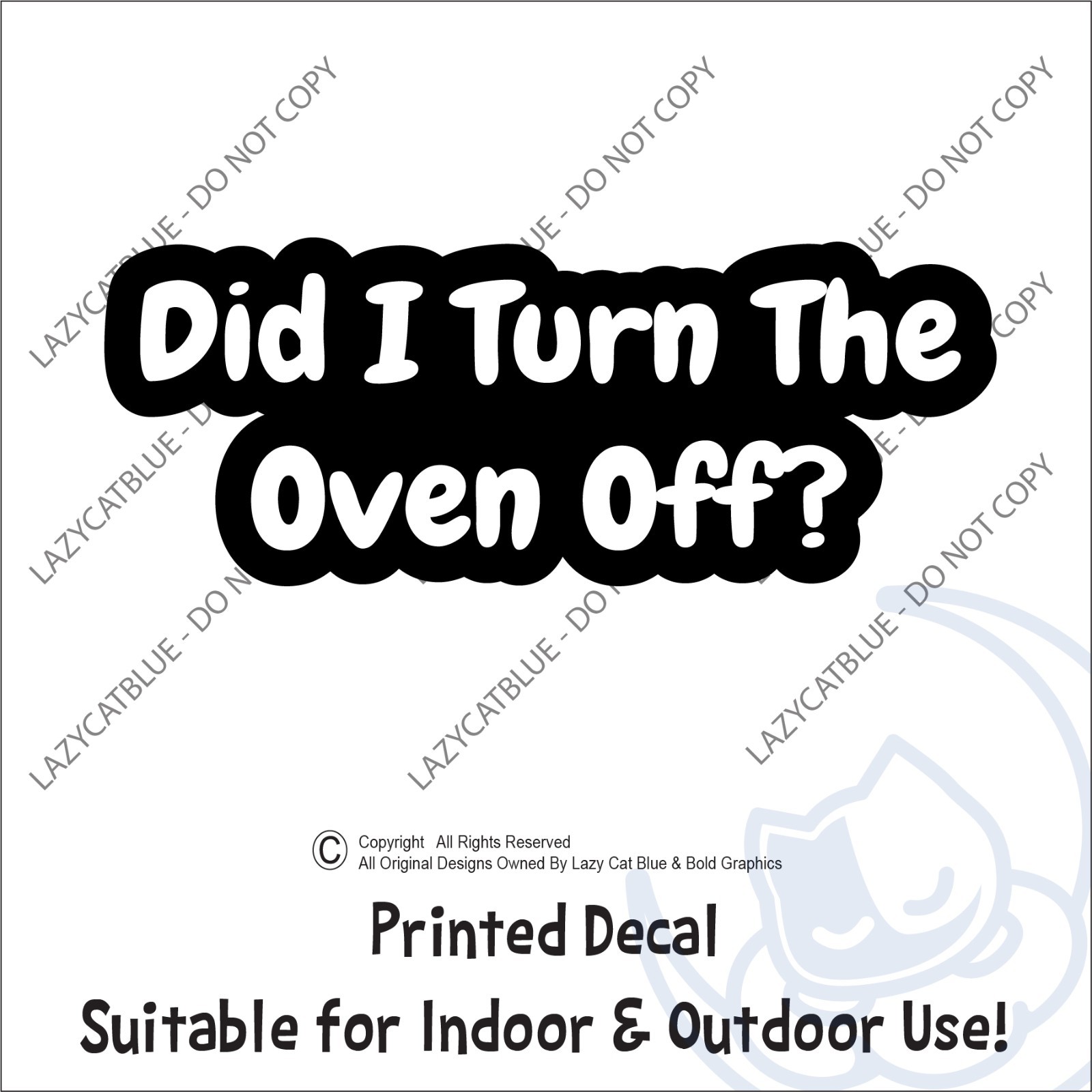 Did I Turn The Oven Off Decal Sticker Anxiety Stress Reminder Adulting Gift ADHD
