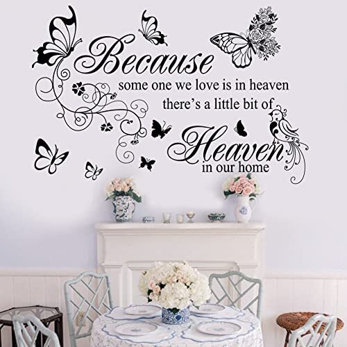 Wall Decals Inspirational Wall Saying Because Someone We Love is in Heaven