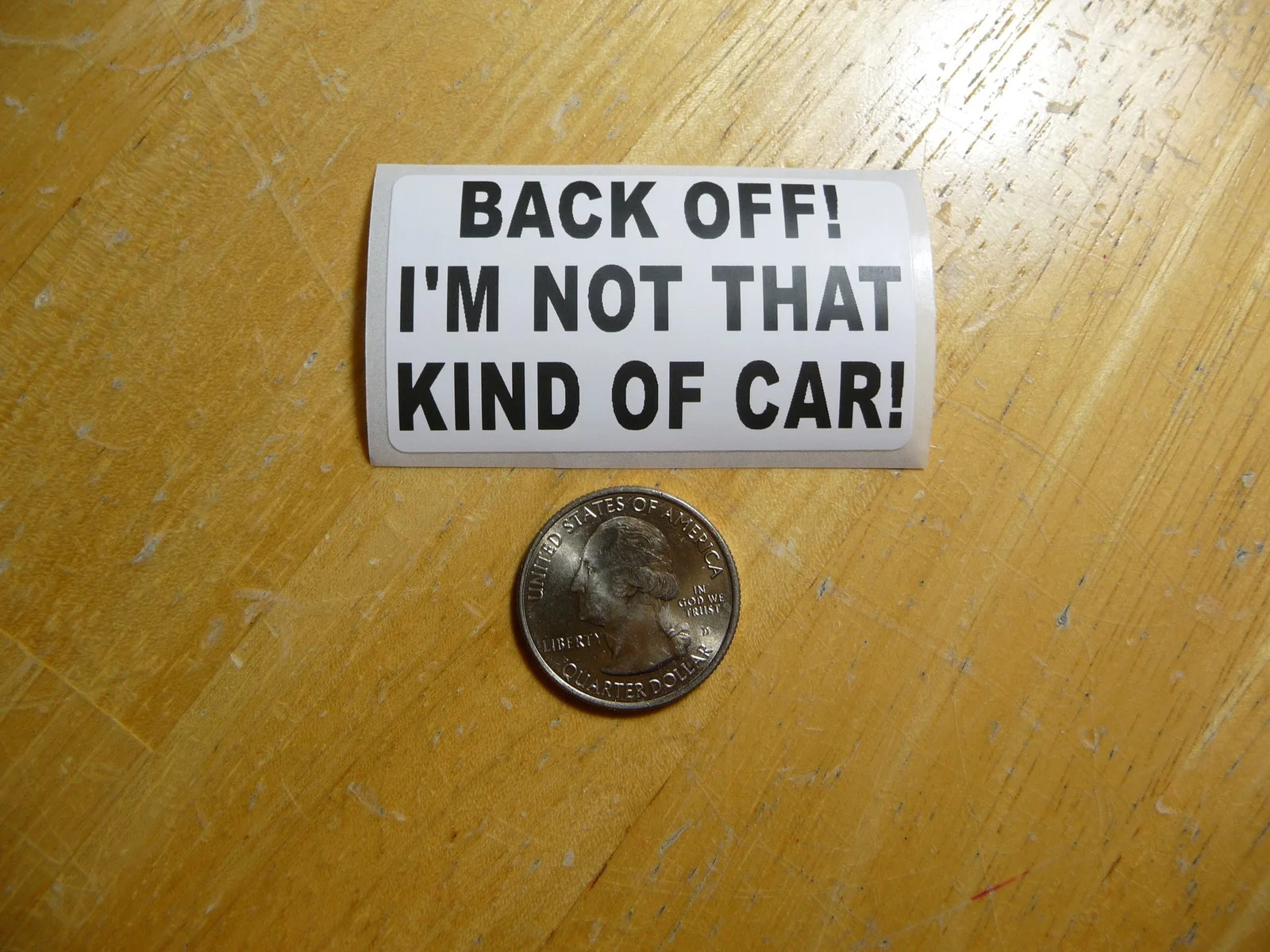 BACK OFF I'M NOT THAT KIND OF CAR STICKER DECAL 1 – 50 BULK PACK FUNNY