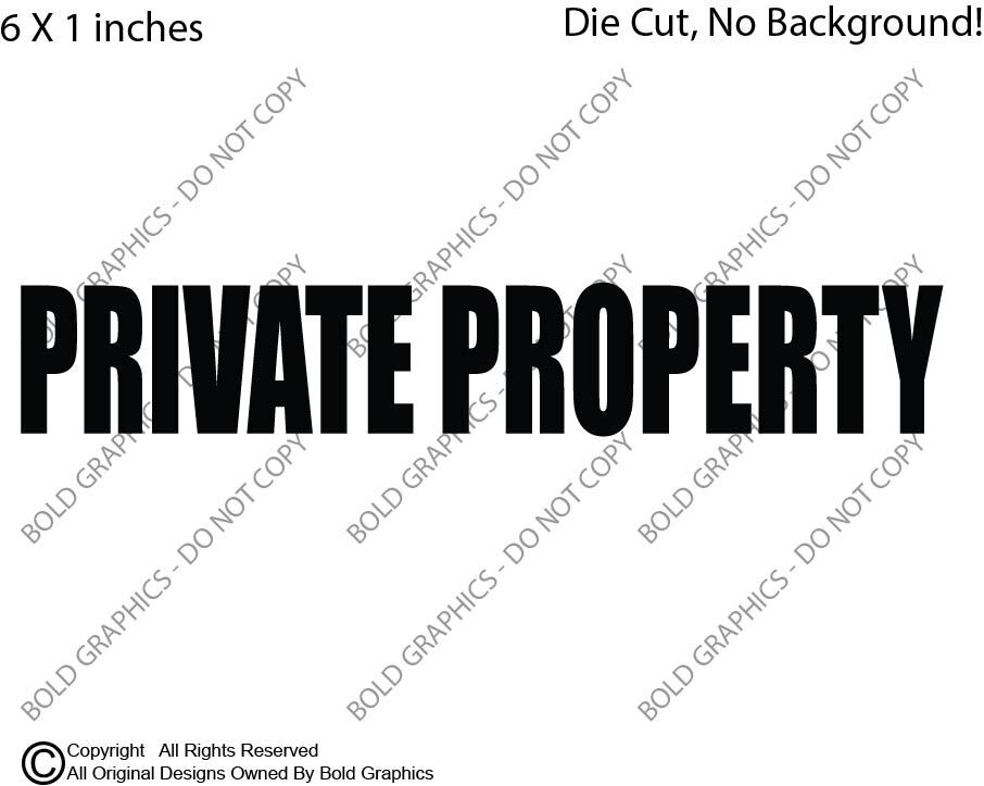 6" Private Property Decal Vinyl Die Cut Sticker Do Not Enter Privacy Home Window