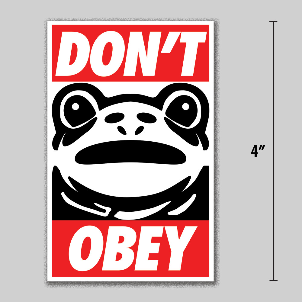 Portland Frog Sticker "Don't Obey" Anti-ICE Anti-Fascist 4" Vinyl Decal