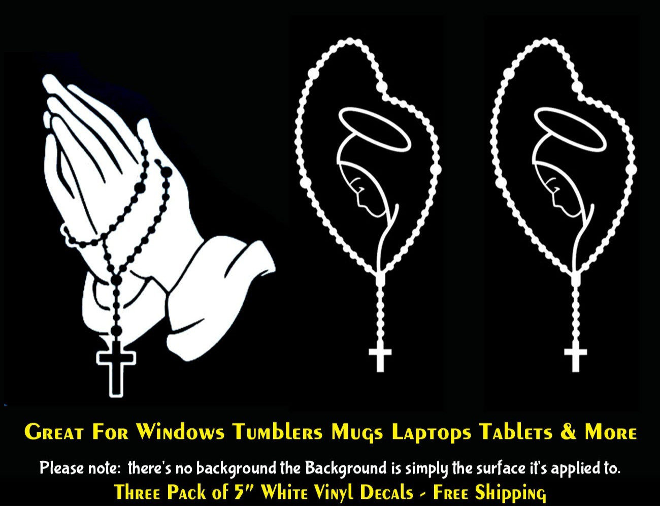 Mary Rosary Cross Praying Hands Catholic 3 Pack White Vinyl Decals Car Windows