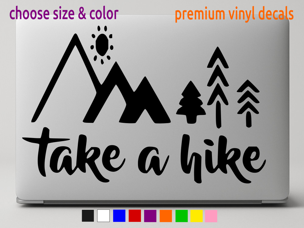 TAKE A HIKE nature exploration sticker Vinyl Window Decal CHOOSE SIZE COLOR