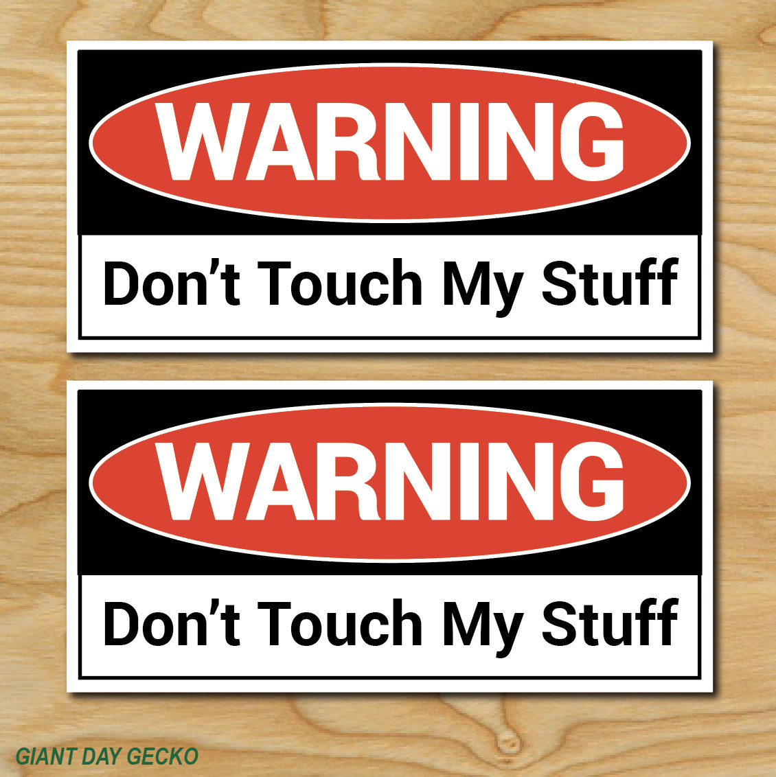 (2) TWO Don't touch My Stuff TOOLBOX Tools Decal Stickers Car WARNING Mechanic