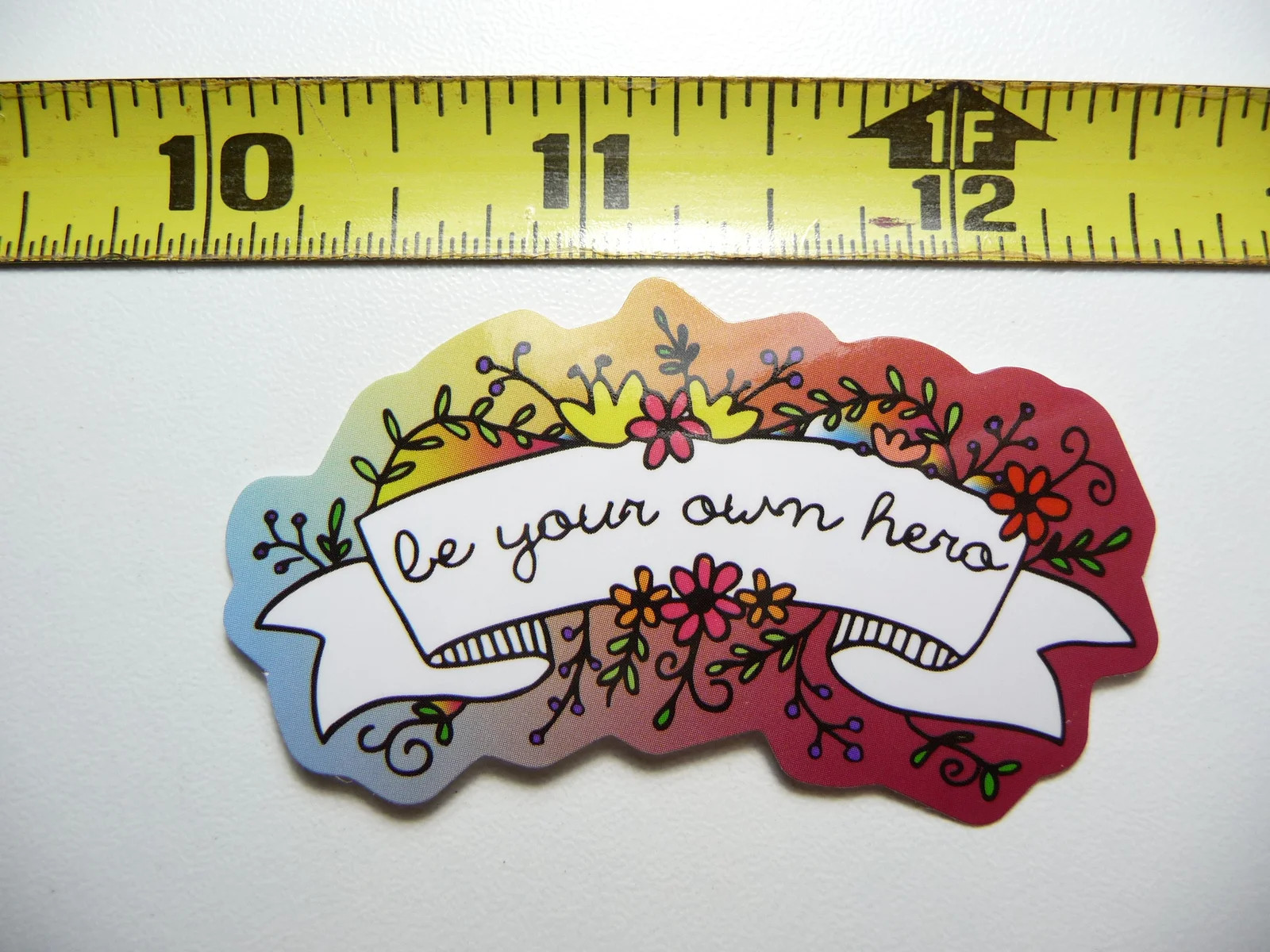 BE YOUR OWN HERO SMALL STICKER DECAL GLOSSY MOTIVATIONAL POSITIVE ATTITUDE