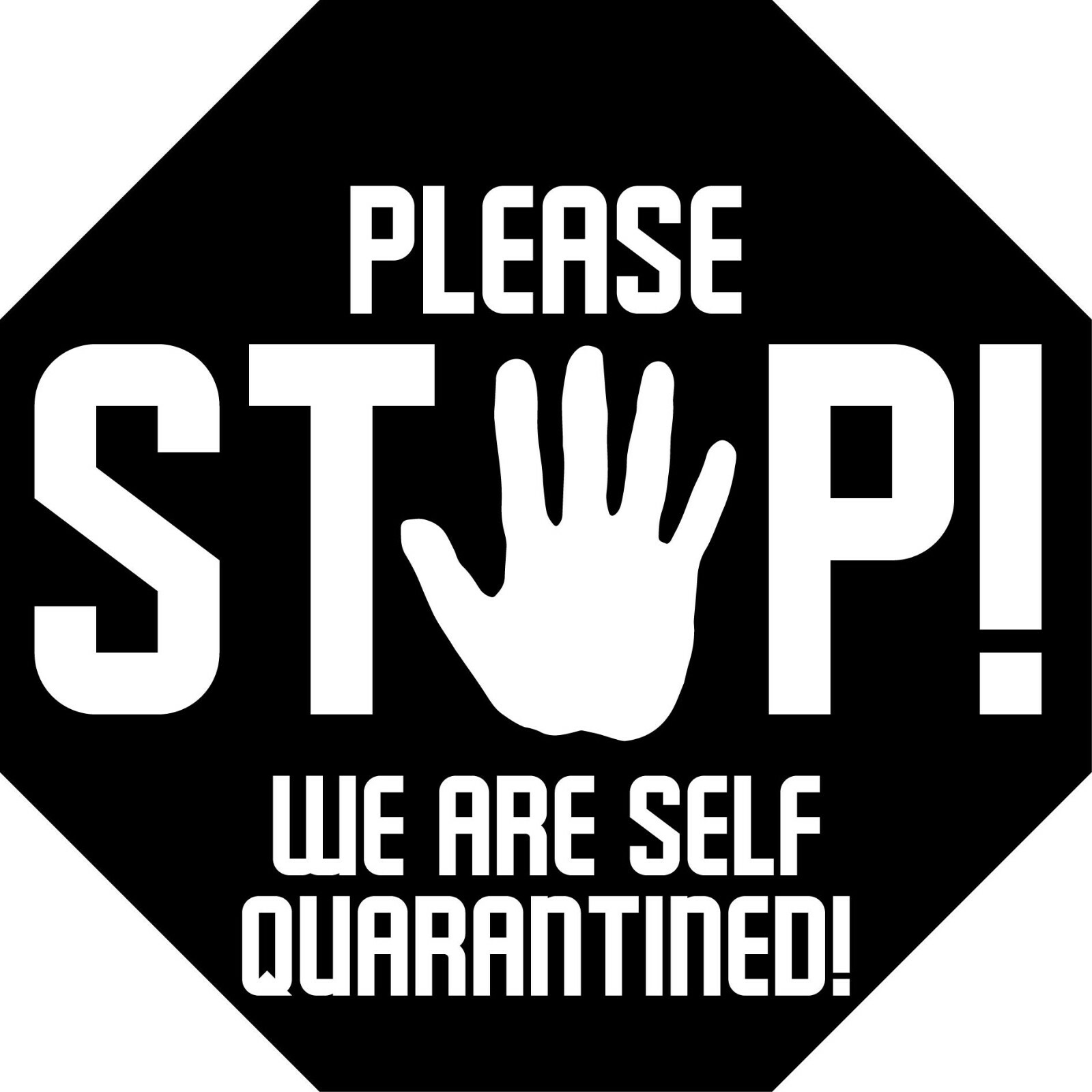 5.75inch Please STOP Self Quarantine Home Car Decal Window Sticker Warning Virus