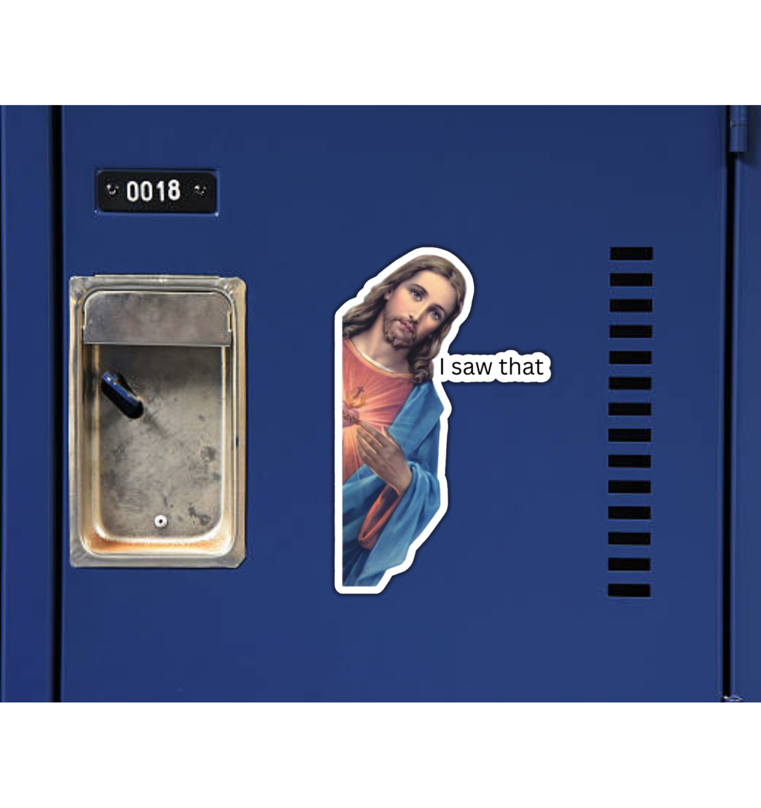 Jesus I Saw That Die Cut Glossy Fridge Magnet