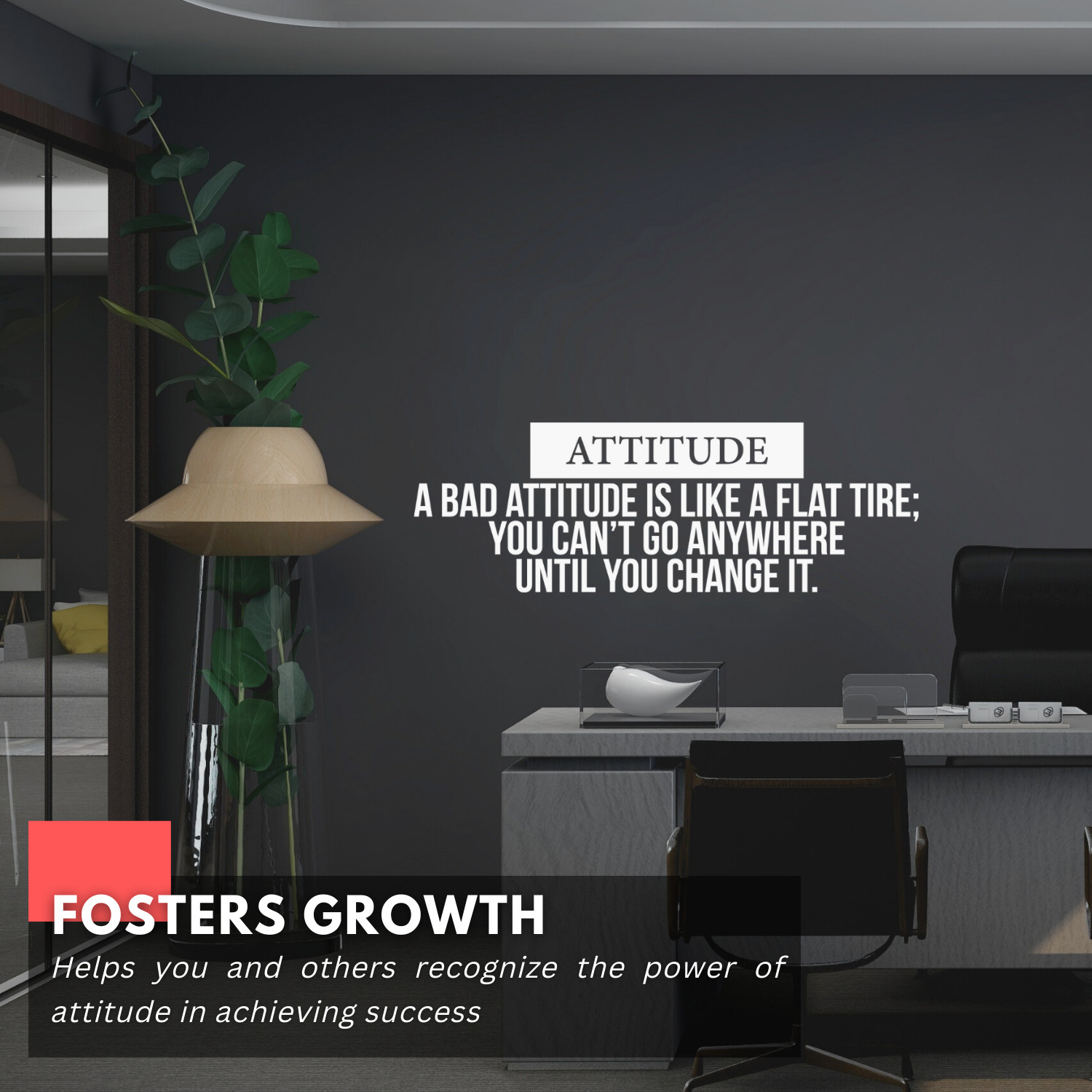 Motivational Wall Decal – Attitude Quote – Inspirational Home or Office Decor