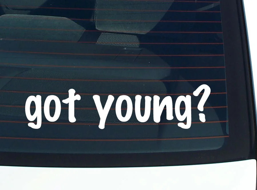 got young? FUNNY VINYL CAR DECAL STICKER FAMILY LAST NAME