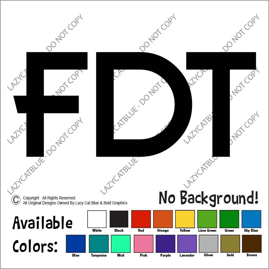 FDT Decal Sticker F Donald Trump Anti MAGA Democrat Liberal Biden Kamala Harris